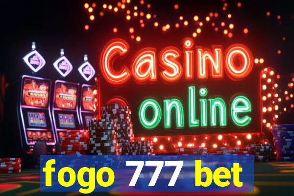fogo 777 bet